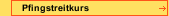 Pfingstreitkurs